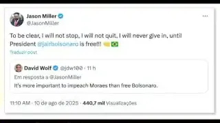 Jason Miller's tweet states, "To be clear, I will not stop, I will not quit, I will never give in, until President @jairbolsonaro is free!!!"