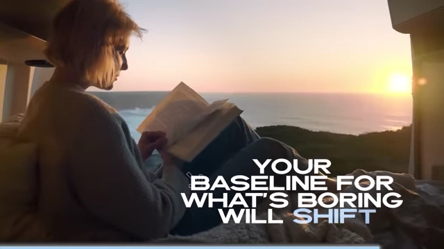 Consistently taking boring breaks shifts your baseline, making previously mundane tasks more rewarding.
