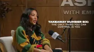 Emma points to the text "Takeaway Number Six: The only thing you can control is you.