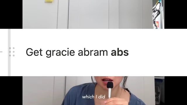 A New Year's resolution to "Get gracie abram abs" from the speaker's journal.