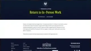 A screenshot of a White House page titled "Return to In-Person Work" under "Presidential Actions"