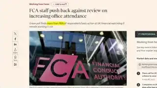 A news headline states, "FCA staff push back against review on increasing office attendance"