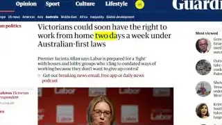 A news headline states, "Victorians could soon have the right to work from home two days a week under Australian-first laws."