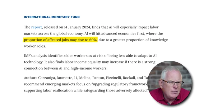 International Monetary Fund article snippet: "proportion of affected jobs may rise to 60%"