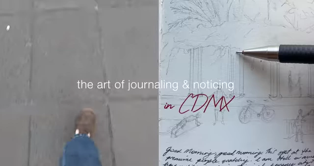Title card: The art of journaling & noticing in CDMX, featuring a journal sketch and feet walking.