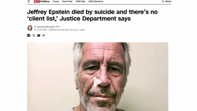 CNN Politics reports Jeffrey Epstein died by suicide with no 'client list' found by the Justice Department