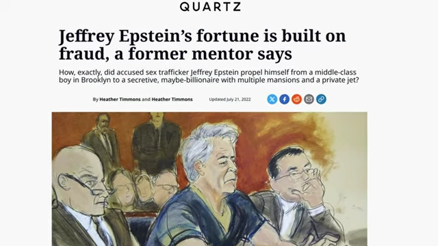A Quartz article states Jeffrey Epstein's fortune was "built on fraud," according to a former mentor