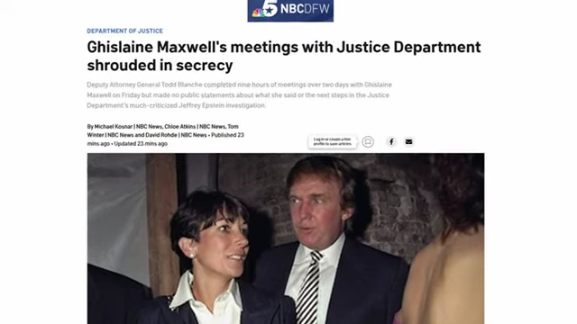 An NBC DFW article states Ghislaine Maxwell's meetings with the Justice Department were shrouded in secrecy