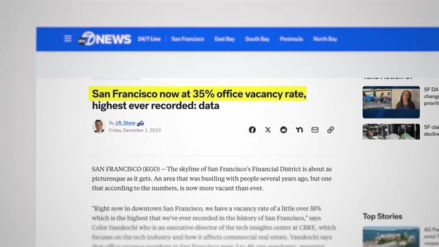 San Francisco's office vacancy rate reached a record 35% in early 2024