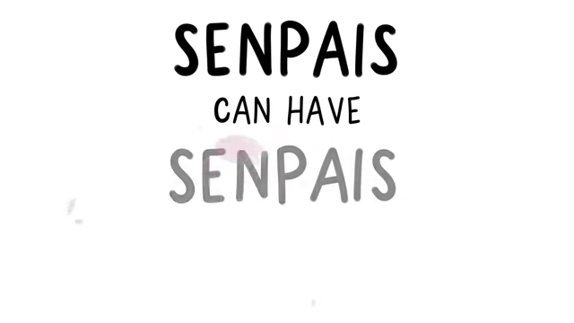 The impactful phrase 'SENPAIS CAN HAVE SENPAIS' highlighting the universal experience of having idols