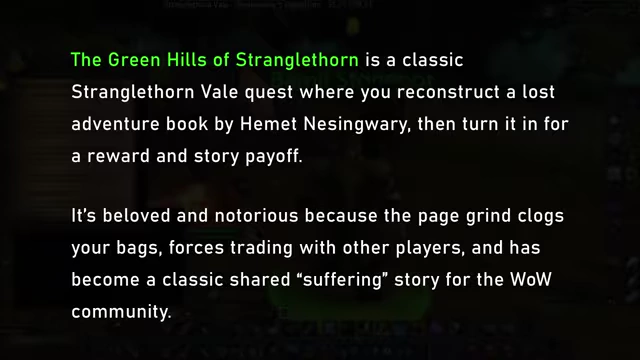 A description of "The Green Hills of Stranglethorn" quest, highlighting its notoriety and mechanics.