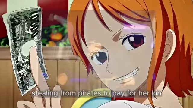 An anime image of Nami holding money from One Piece, with lyrics "stealing from pirates to pay for her kin."