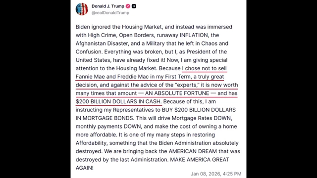Donald Trump's post instructing his representatives to buy $200 billion in mortgage bonds.