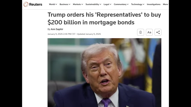 Reuters headline stating "Trump orders his 'Representatives' to buy $200 billion in mortgage bonds."