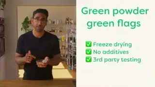 A list of "Green Powder Green Flags" including freeze-drying, no additives, and 3rd party testing.
