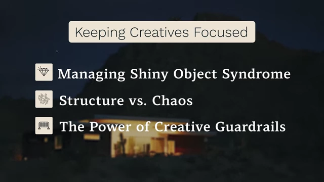 Strategies for keeping creatives focused
