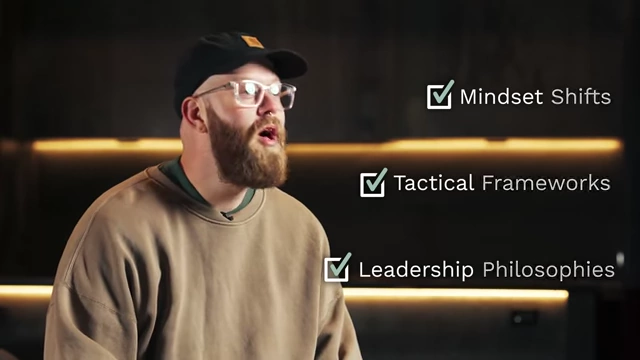 Summary of covered topics: Mindset Shifts, Tactical Frameworks, Leadership Philosophies