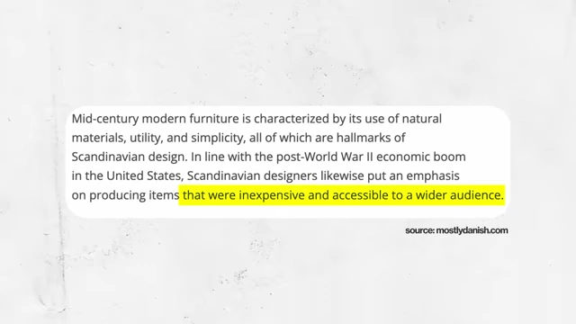 Text highlighting that mid-century modern furniture was intended to be inexpensive and accessible
