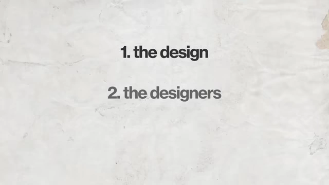 Video outline listing "the design" and "the designers"