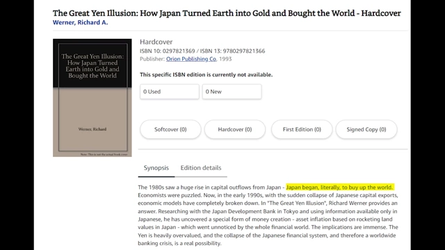 Book cover and synopsis for "The Great Yen Illusion: How Japan Turned Earth into Gold and Bought the World"