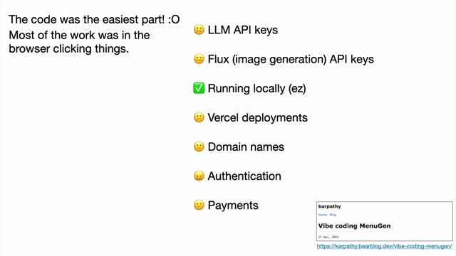 A list highlighting that while coding (e.g., with LLM APIs) was the easiest part, tasks like deployments, domain names, authentication, and payments were the hardest, involving manual "clicking things" in browsers