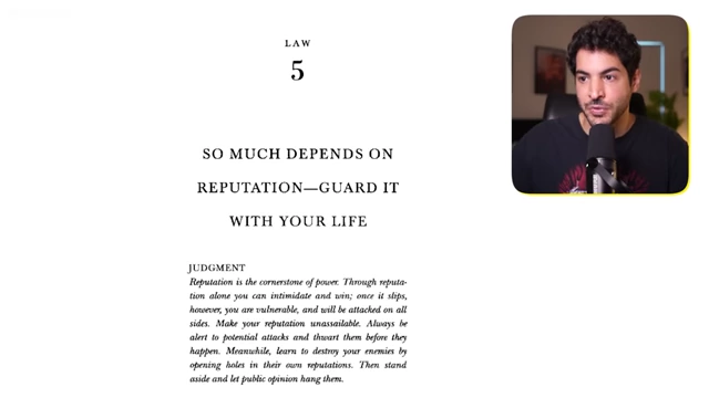 The text of Law 5 from the book, "So Much Depends On Reputation—Guard It With Your Life".