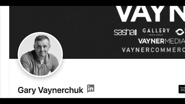 Screenshot of Gary Vaynerchuk's LinkedIn profile, demonstrating an updated professional online presence