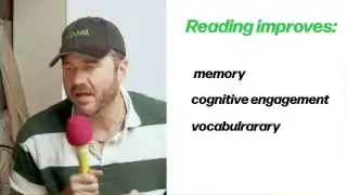 Text on screen highlighting the benefits: "Reading improves: memory, cognitive engagement, vocabulary".