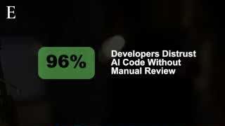 96% of developers distrust AI code without manual review