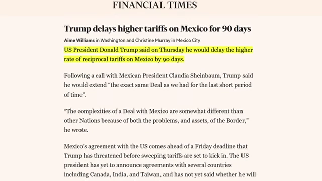 Financial Times headline reporting the 90-day delay for higher tariffs on Mexico
