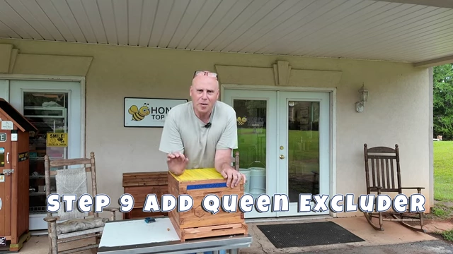 Step 9 Add Queen Excluder