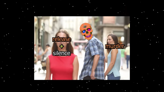 A "distracted boyfriend" meme illustrating the choice between "release + silence" (preferred but risky) and "murder" (guaranteed outcome for kidnapper).