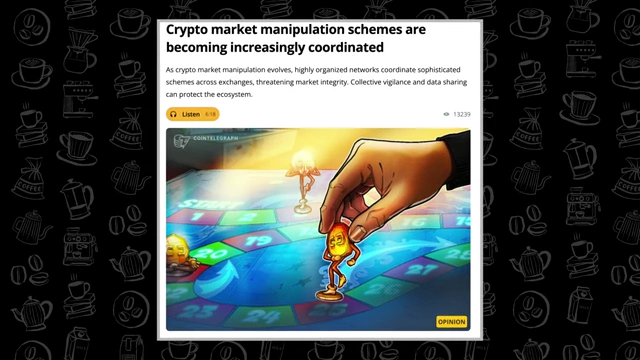 News article discussing crypto market manipulation schemes becoming increasingly coordinated