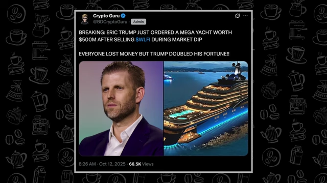 A viral tweet claiming Eric Trump ordered a $500M mega yacht after a crypto market dip