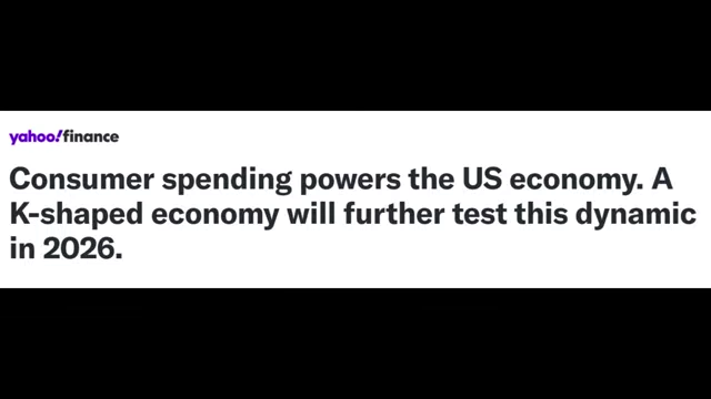 Yahoo Finance article highlights consumer spending as the driver of the US economy and predicts a K-shaped economy will test this dynamic in 2026.