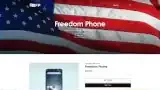 A screenshot of the Freedom Phone website displaying the phone and its claims of being "completely uncensored" and having a "Free Speech First Operating System" with an American flag background.