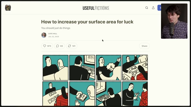 The article "How to Increase Your Surface Area for Luck" by Cate Hall
