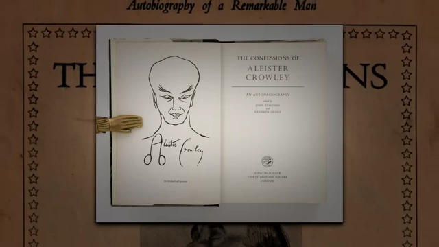 An open page from "The Confessions of Aleister Crowley" features a drawing of Crowley and his signature, illustrating the cryptic nature of his writings about the ritual