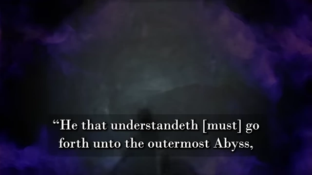 The Enochian text and its English translation, "He that understandeth must go forth unto the outermost Abyss... with Choronzon," explicitly warns about facing the demon