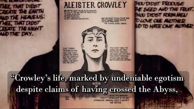 A poster featuring Aleister Crowley with occult symbols is overlaid with a quote addressing his "undeniable egotism" despite claims of crossing the abyss