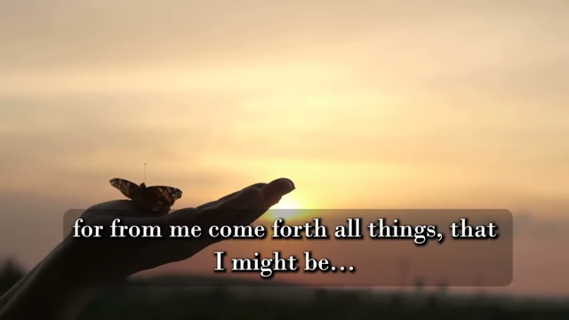 A hand releasing a butterfly at sunset is accompanied by a quote from the crowned child: "For from me come forth all things, that I might be"