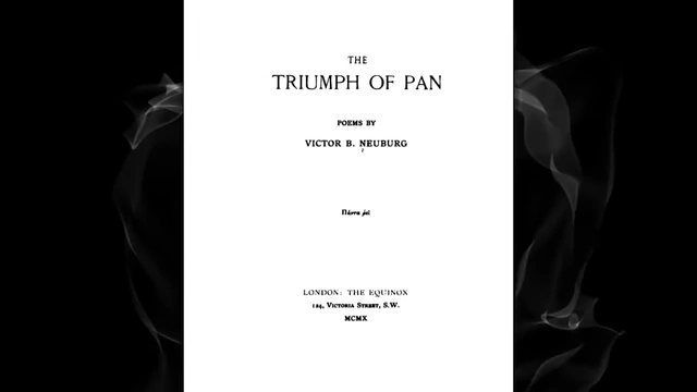 The title page of Victor B. Neuburg's poetry collection "The Triumph of Pan" in black and white, symbolizing his initial inspiration and eventual dread