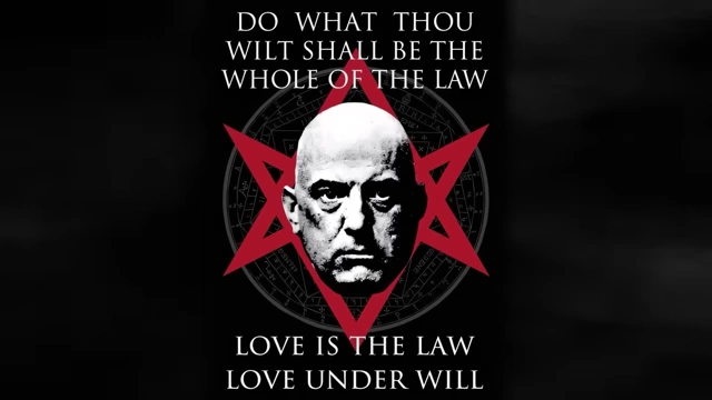 A graphic displays the core tenets of Thelema: "DO WHAT THOU WILT SHALL BE THE WHOLE OF THE LAW" and "LOVE IS THE LAW LOVE UNDER WILL," with Crowley's face