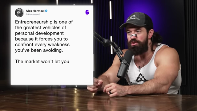 Tweets stating entrepreneurship forces you to confront weaknesses