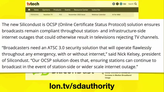 Silicondust OCSP解决方案确保广播公司在互联网中断时仍保持合规性的声明