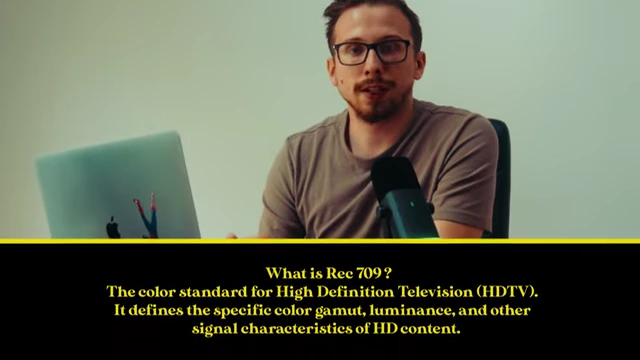 Definition of Rec.709 as the color standard for High Definition Television (HDTV)
