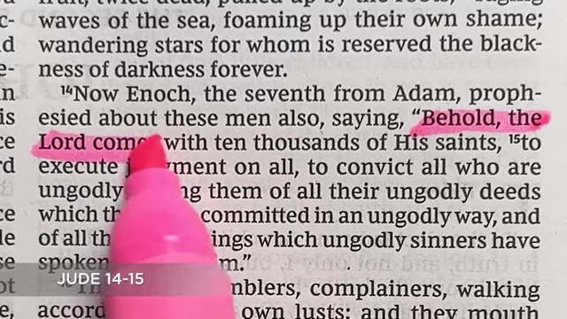 Biblical text from Jude 14-15, "Behold, the Lord comes with ten thousands of His saints"