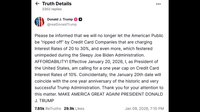 A post by Donald J. Trump on "Truth Details" states, "I, as President of the United States, am calling for a one year cap on Credit Card Interest Rates of 10%."