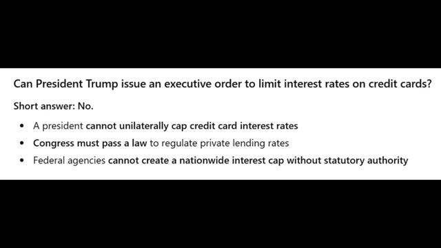 A slide explaining that a President cannot unilaterally cap credit card interest rates and that Congress must pass a law.