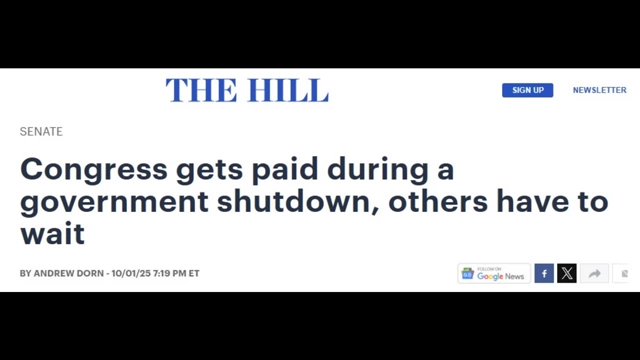 A news headline from The Hill stating that Congress members get paid during a government shutdown while other federal workers have to wait.
